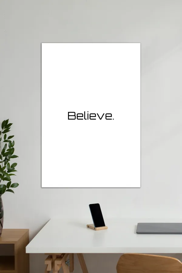 Believe_Quotes_Motivational_Poster