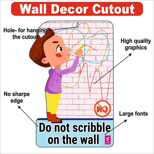 Wooden(MDF)_Wall_Decor_Cutout_for_kids-_Do_not_scribble_on_wall_-Learning_through_Fun_design_-_12*18_inch