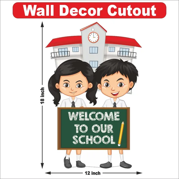 Wooden(MDF)_Wall_Decor_Cutout_for_kids-Welcome_to_our_school_-Learning_through_Fun_design_-_12*18_inch