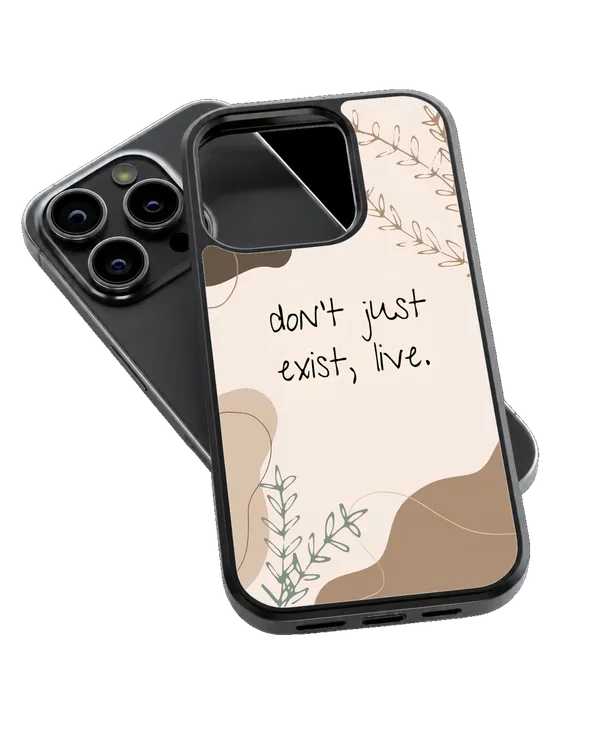 Don_T_Just_Exist_Live_Inspirational_Botanical_Premium_Glass_Covr_Default_Title
