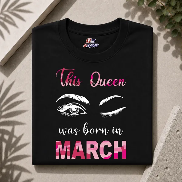 Customised_This_Queen_Was_Born_In_March_Premium_Cotton_Tshirt_Black