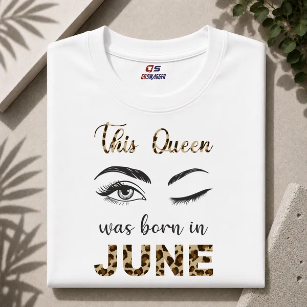 Customised_This_Queen_Was_Born_In_June_Premium_Cotton_Tshirt_White