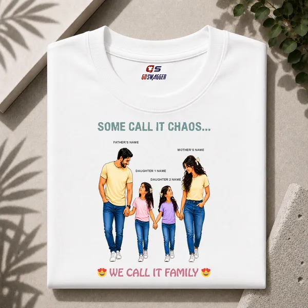 Customised__We_Call_It_Family_Father_Mother_And_2_Daughters_Premium_Cotton_T_Shirt_White