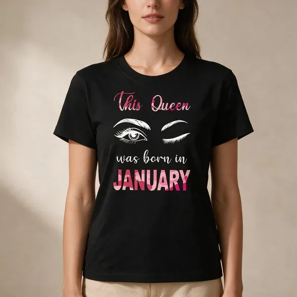 Customised_This_Queen_Was_Born_In_January_Premium_Cotton_Tshirt_Black