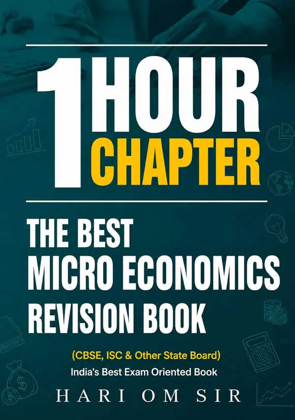 1_Hour_1_Chapter_Micro_Economics_Revision_Book