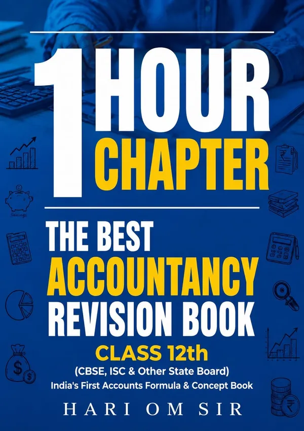 1_Hour_1_Chapter_Accountancy_Revision_Book_Class_12