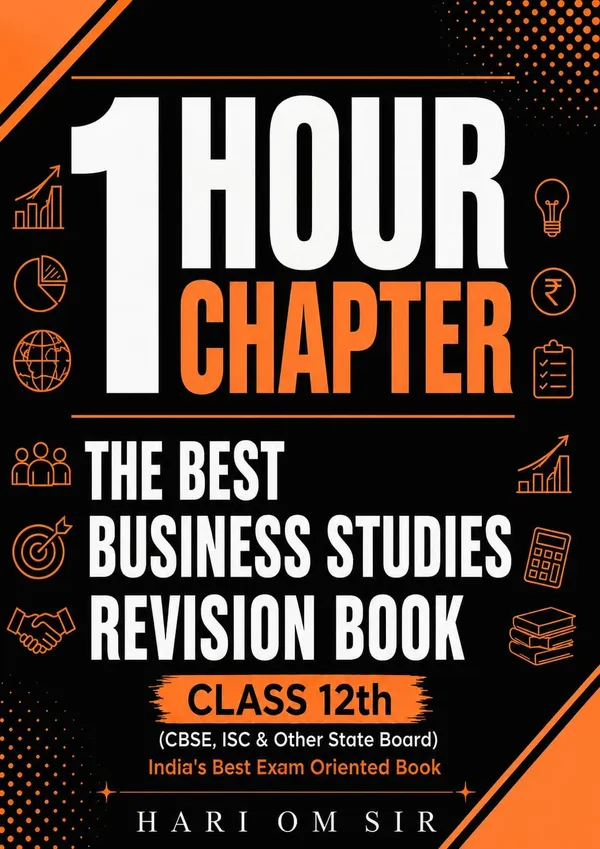 1_Hour_1_Chapter_Business_Studies_Revision_Book_Class_12