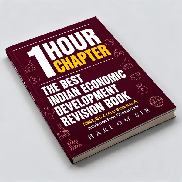 1_Hour_1_Chapter_Indian_Economic_Development_Revision_Book