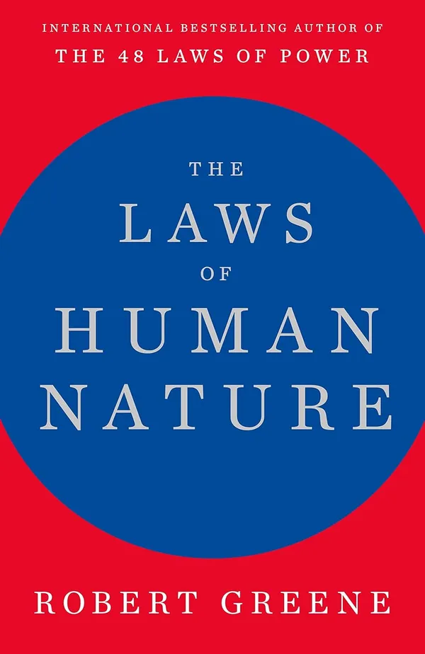 The_Laws_Of_Human_Nature_By_Robert_Greene