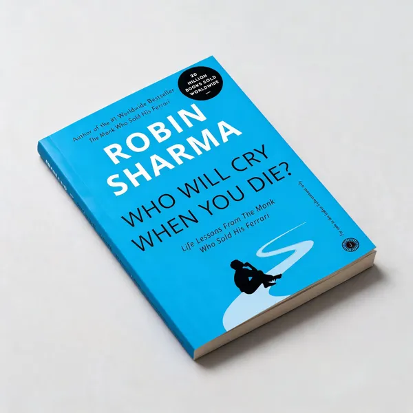 Who_Will_Cry_When_You_Die?_By_Robin_Sharma