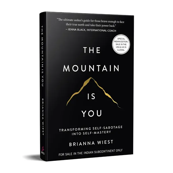 The_Mountain_Is_You_By_Brianna_Wiest