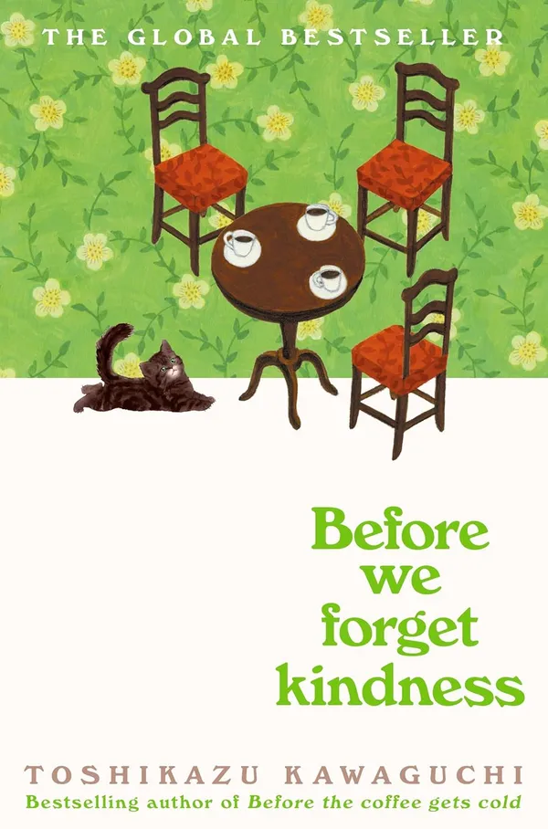 Before_We_Forget_Kindness_By_Toshikazu_Kawaguchi