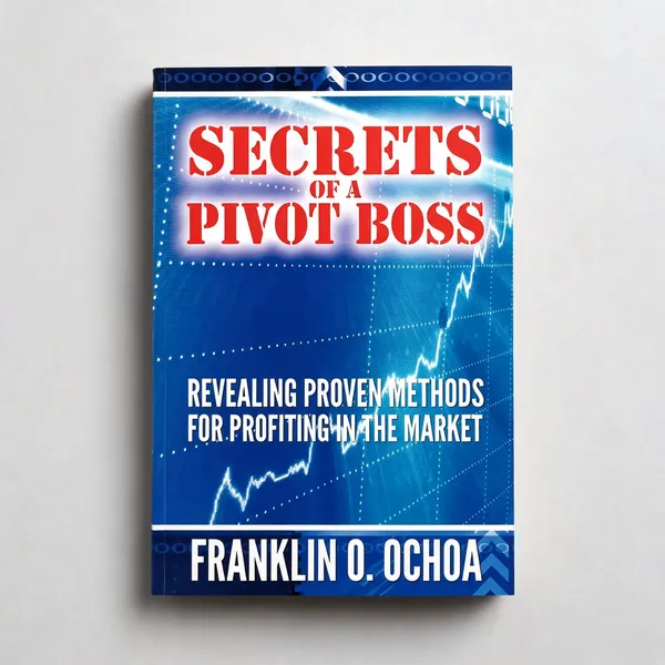 Secrets_Of_A_Pivot_Boss_By_Frank_Ochoa