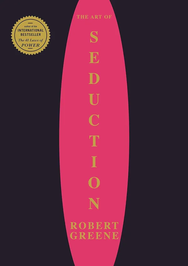 The_Art_Of_Seduction_By_Robert_Greene