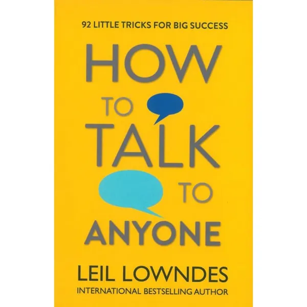 How_To_Talk_To_Anyone_By_Leil_Lowndes