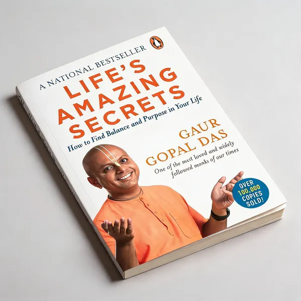 Life'S_Amazing_Secrets_By_Gaur_Gopal_Das