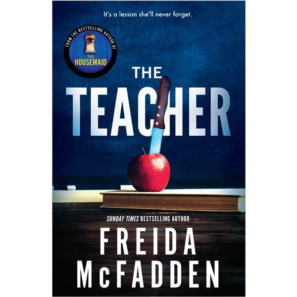 The_Teacher_By_Freida_Mcfadden