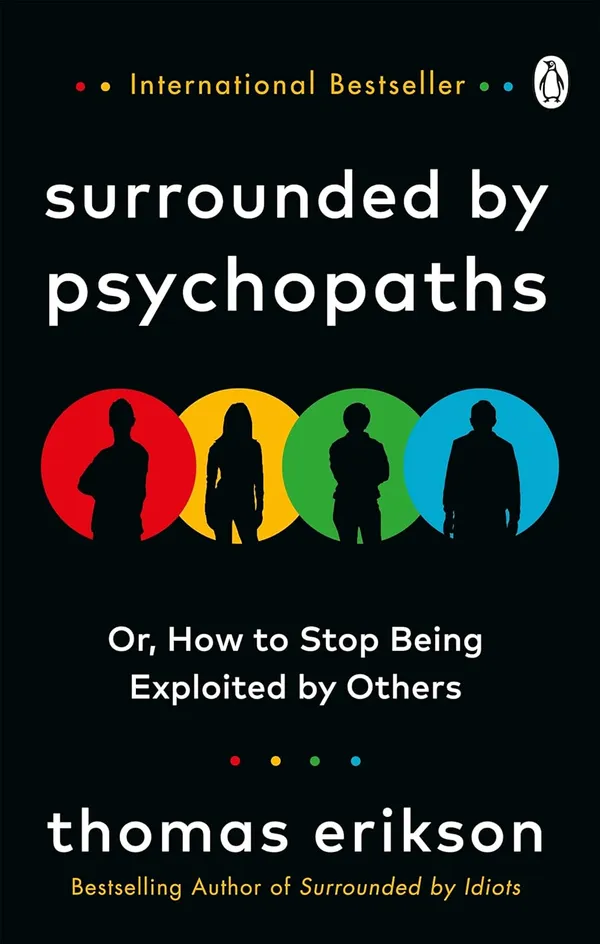 Surrounded_By_Psychopaths_By_Thomas_Erikson