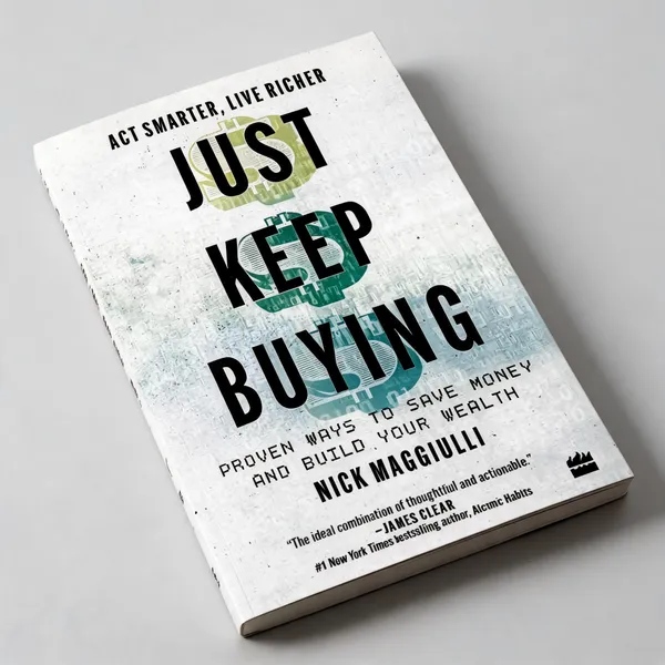 Just_Keep_Buying_By_Nick_Maggiulli