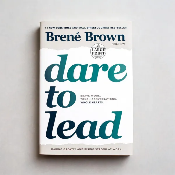 Dare_To_Lead_By_Brené_Brown_Large_Print_Edition