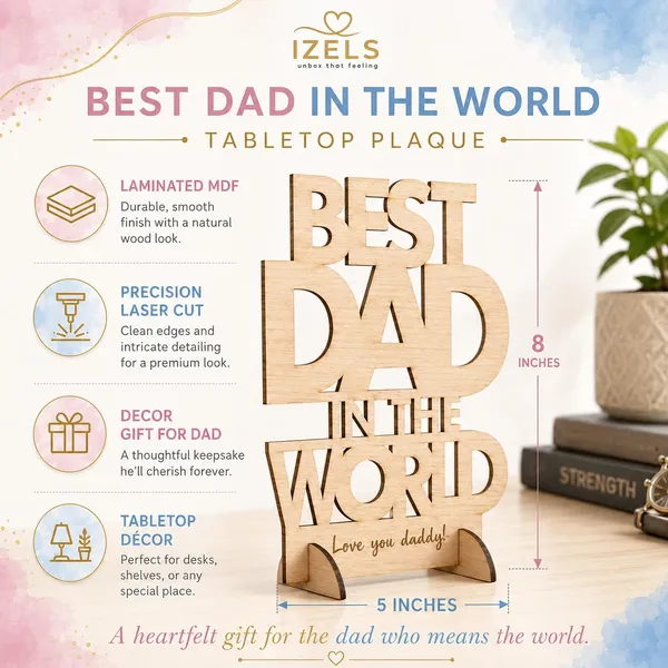 Izels_Best_Dad_In_The_World_Table_Decor_Laminated_Mdf_Tabletop_Sign_21x15_Cm_Gift_For_Father_Birthday_Gift_For_Dad_Papa_Desk_Decoration