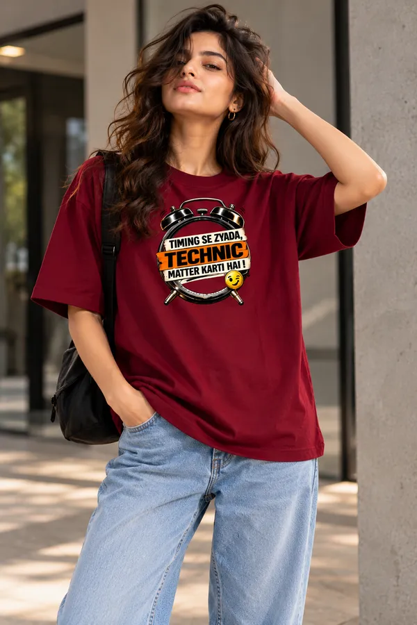 Lo_Do_Timing_Se_Zyada_Technic_Matter_Karti_Hai_Oversized_T_Shirt_For_Women_Burgundy_Burgundy