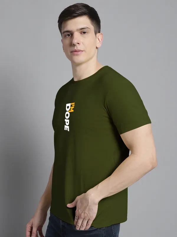 Olive_Green_Cotton_I'M_Dope_Print_Round_Neck_T-Shirt_For_Men