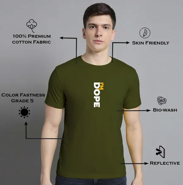 Olive_Green_Cotton_I'M_Dope_Print_Round_Neck_T-Shirt_For_Men