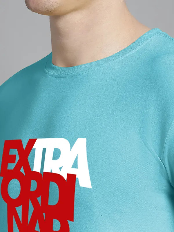 Turquoise_Blue_Cotton_Extra_Ordinary_Print_Round_Neck_T-Shirt_For_Men