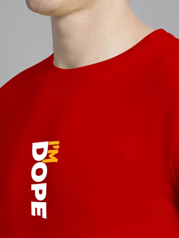 Red_Cotton_I'M_Dope_Print_Round_Neck_T-Shirt_For_Men