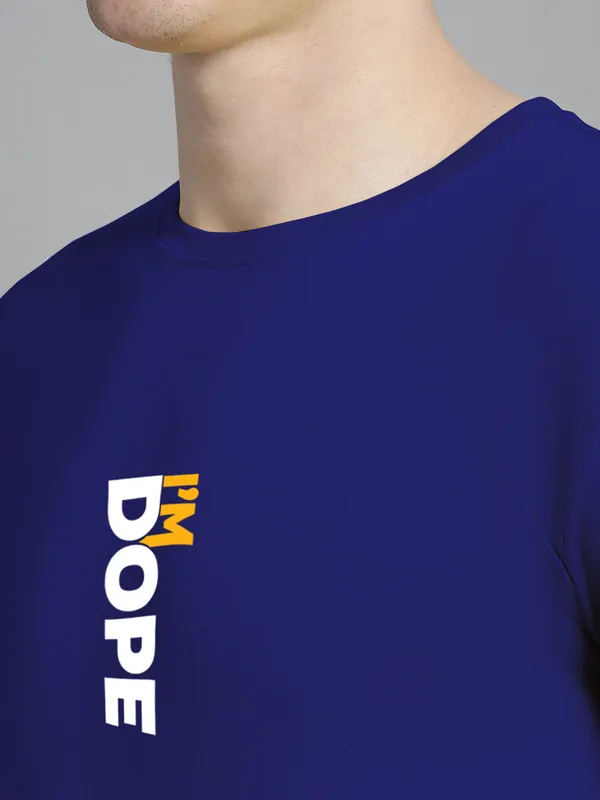 Blue_Cotton_I'M_Dope_Print_Round_Neck_T-Shirt_For_Men