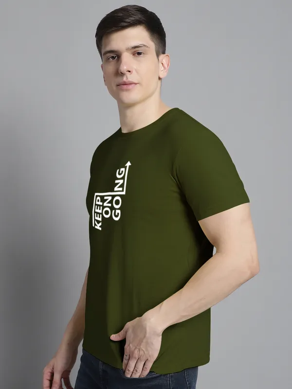 Olive_Green_Cotton_Keep_On_Going_Print_Round_Neck_T-Shirt_For_Men