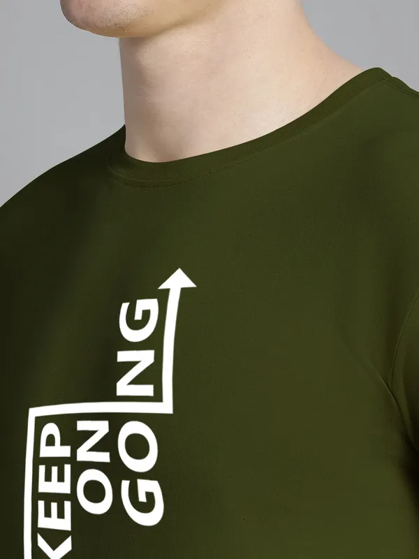 Olive_Green_Cotton_Keep_On_Going_Print_Round_Neck_T-Shirt_For_Men