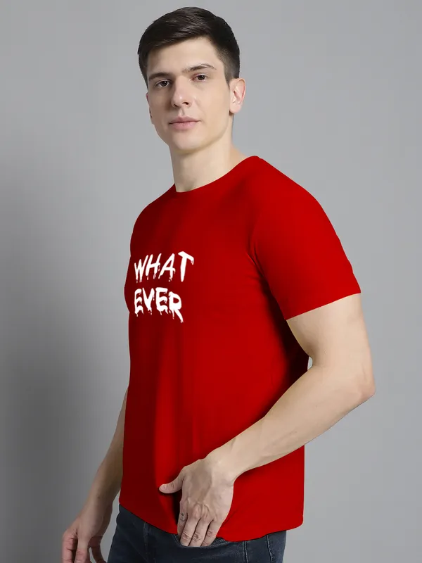Red_Cotton_What_Ever_Print_Round_Neck_T-Shirt_For_Men
