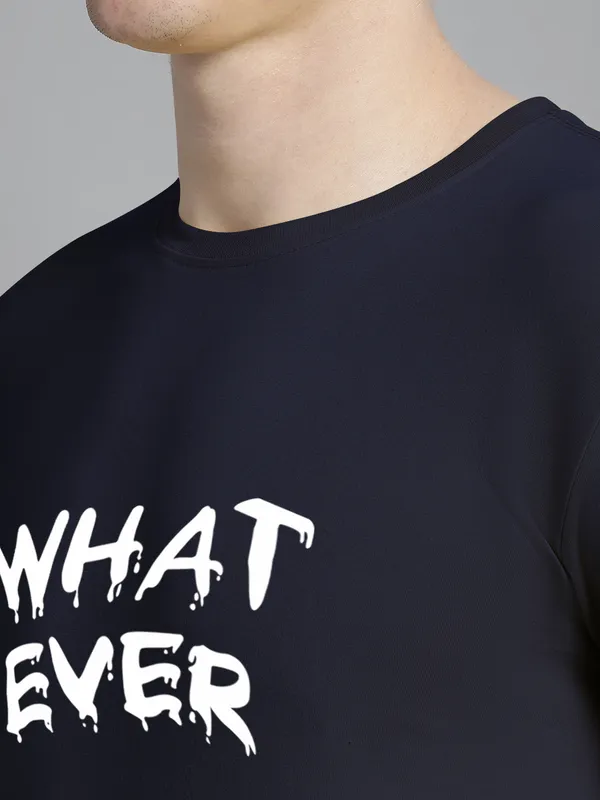 Navy_Blue_Cotton_What_Ever_Print_Round_Neck_T-Shirt_For_Men