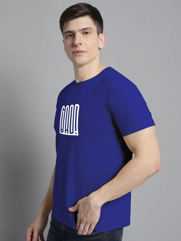 Blue_Cotton_Good_Bad_Print_Round_Neck_T-Shirt_For_Men