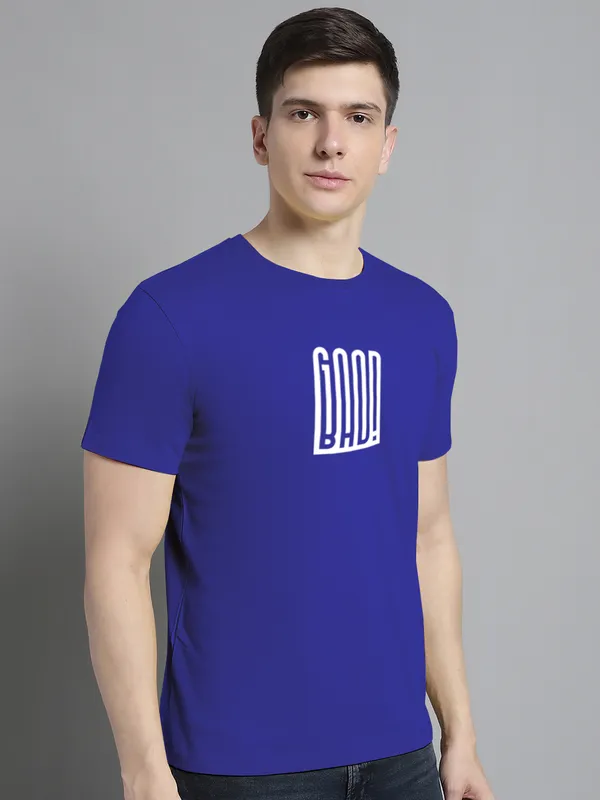 Blue_Cotton_Good_Bad_Print_Round_Neck_T-Shirt_For_Men
