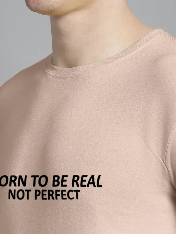 Coral_Cotton_Born_To_Be_Real_Print_Round_Neck_T-Shirt_For_Men