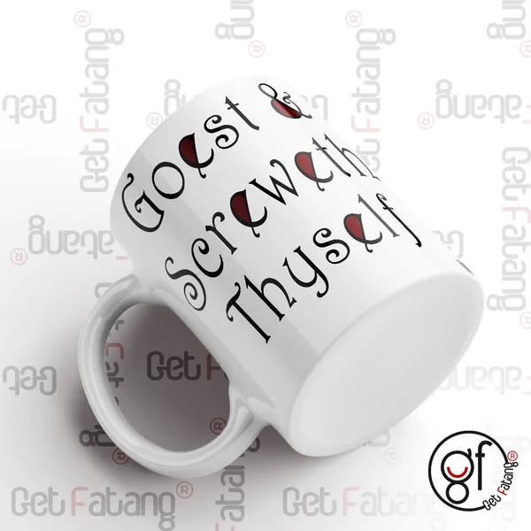 Goest_&_Screweth_Thyself_Funny_Quotes,_Printed_Ceramic_Coffee_Mug_Gift_for_Her_(350_ML)_Pack_of_2