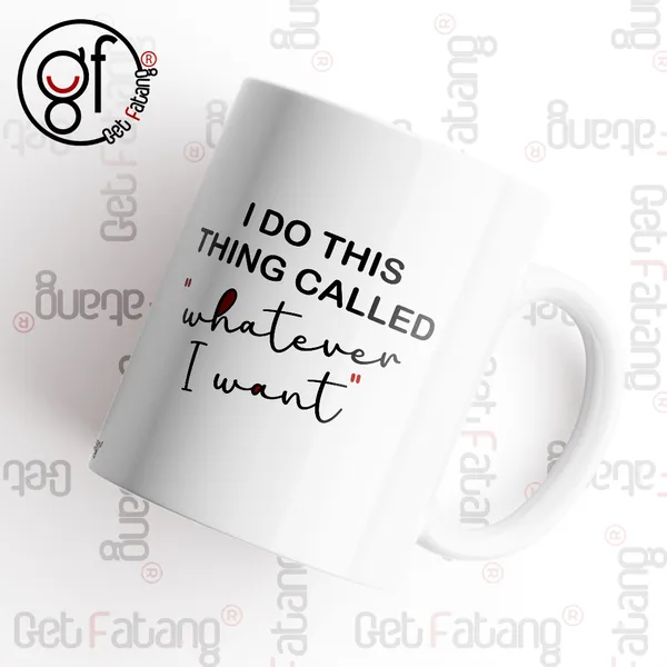 Whatever_I_Want_Printed_Motivation_Ceramic_Coffee_Mug_Gift_for_Her_/_Him_(350_ML)_Pack_of_2
