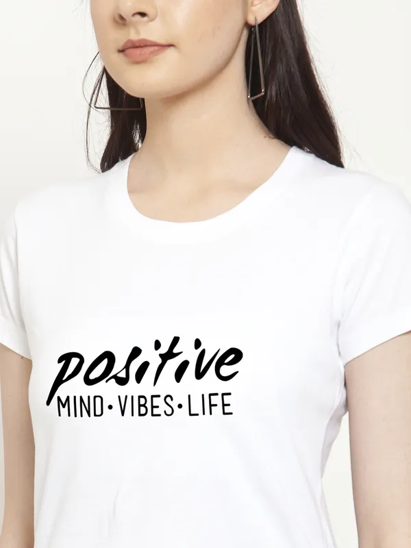 White_Cotton_Positive_Vibes_Print_Round_Neck_T-Shirt_For_Women
