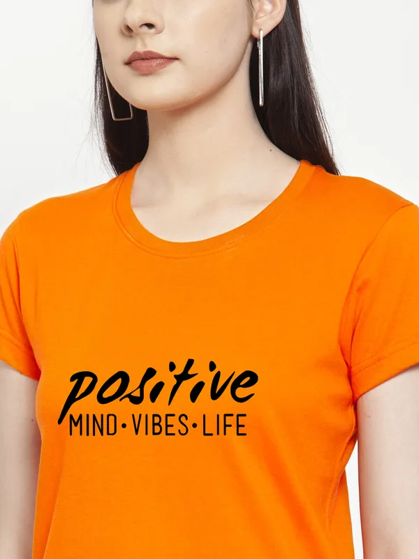 Orange_Cotton_Positive_Vibes_Print_Round_Neck_T-Shirt_For_Women