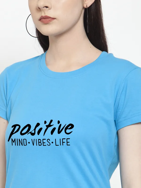 Turquoise_Blue_Cotton_Positive_Vibes_Print_Round_Neck_T-Shirt_For_Women