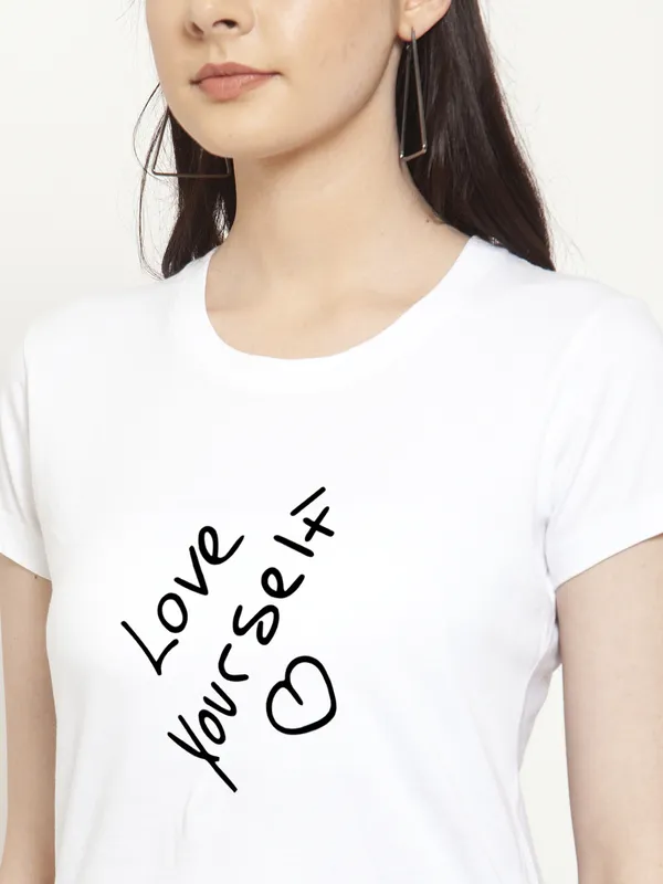 White_Cotton_Love_Yourself_Print_Round_Neck_T-Shirt_For_Women