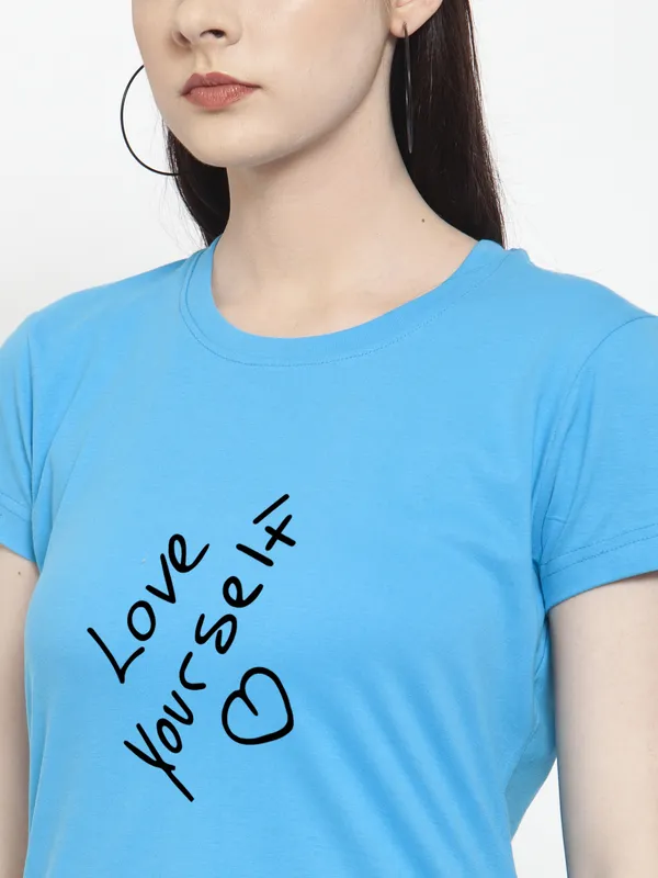 Turquoise_Blue_Cotton_Love_Yourself_Print_Round_Neck_T-Shirt_For_Women