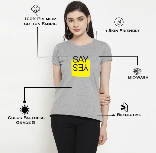 Grey_Cotton_Say_Yes_Print_Round_Neck_T-Shirt_For_Women