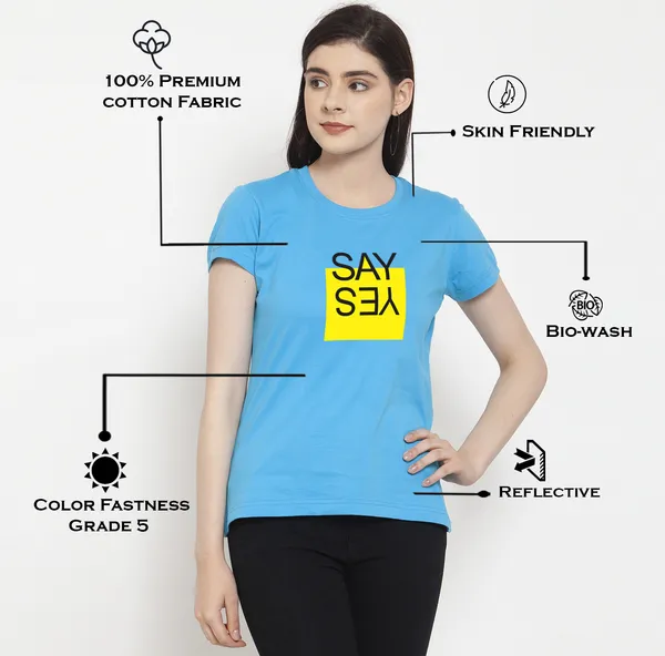 Turquoise_Blue_Cotton_Say_Yes_Print_Round_Neck_T-Shirt_For_Women