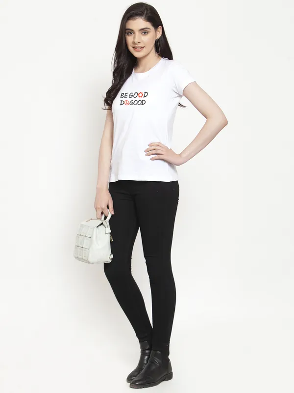 White_Cotton_Be_Good_Do_Good_Print_Round_Neck_T-Shirt_For_Women