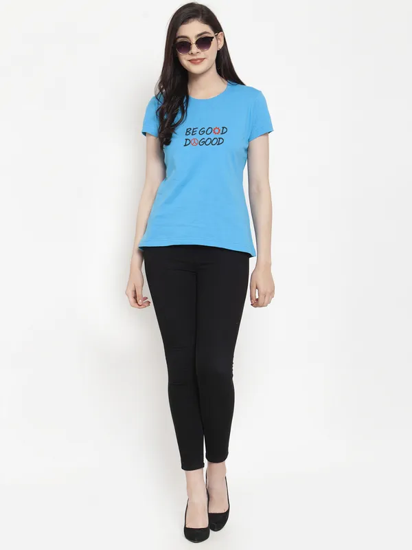 Turquoise_Blue_Cotton_Be_Good_Do_Good_Print_Round_Neck_T-Shirt_For_Women