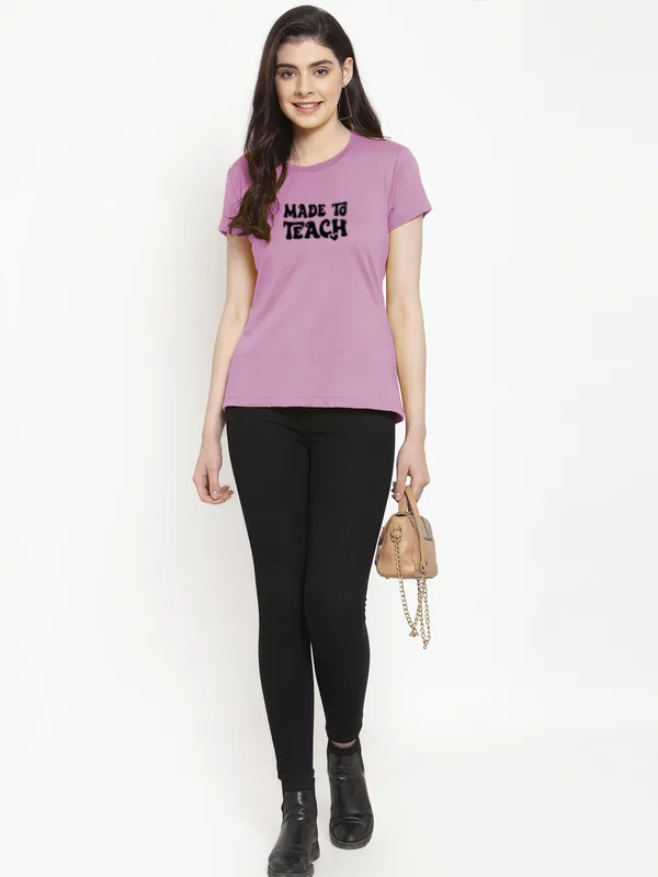 Purple_Cotton_Made_To_Teach_Print_Round_Neck_T-Shirt_For_Women